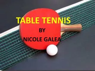 TABLE TENNIS