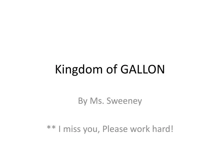 kingdom of gallon