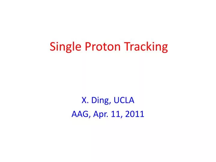 single proton tracking