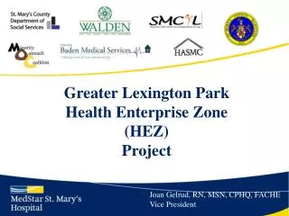 Greater Lexington Park Health Enterprise Zone (HEZ) Project