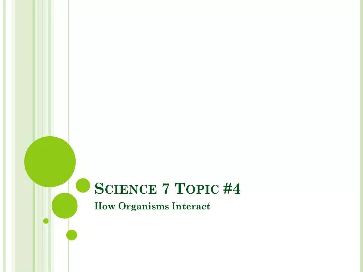 science 7 topic 4
