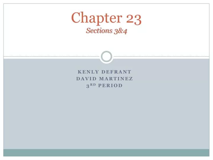 chapter 23 sections 3 4
