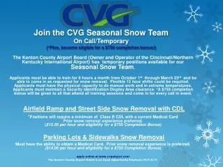 Join the CVG Seasonal Snow Team On Call/Temporary