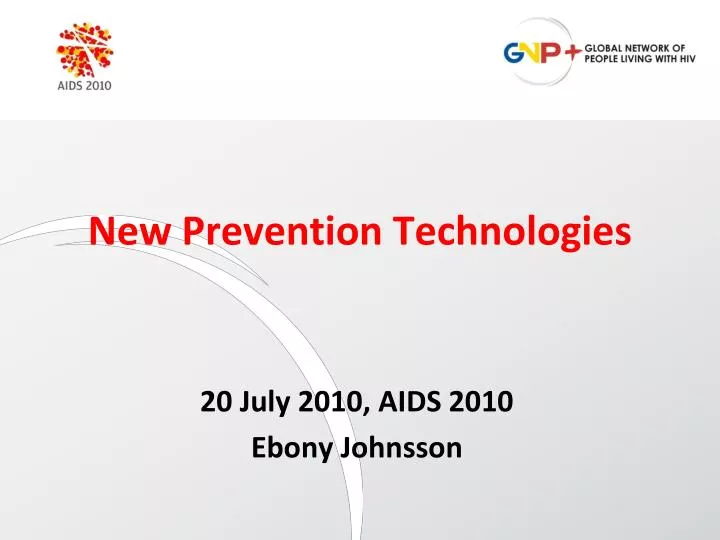 new prevention technologies