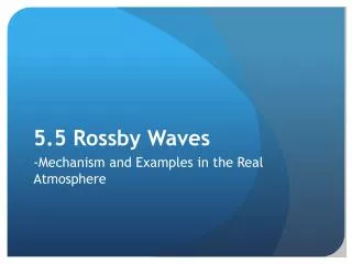 5.5 Rossby Waves