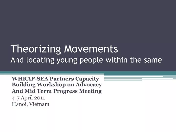 theorizing movements and locating young people within the same