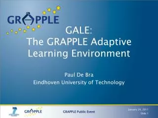 GALE: The GRAPPLE Adaptive Learning Environment