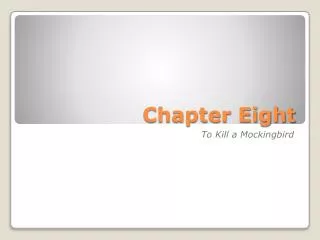 Chapter Eight