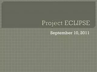 Project ECLIPSE