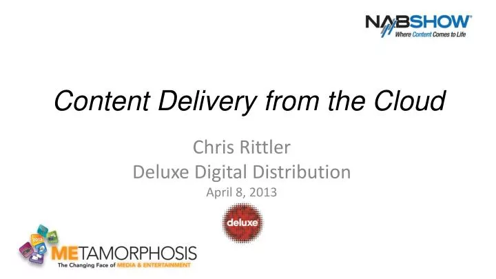content delivery from the cloud