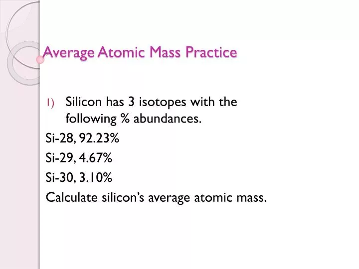 average atomic mass practice