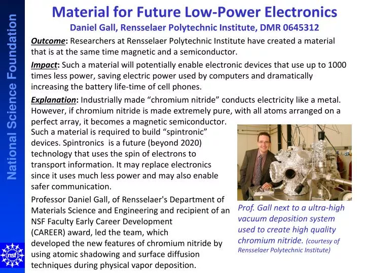 material for future low power electronics daniel gall rensselaer polytechnic institute dmr 0645312