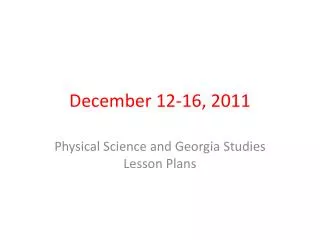 December 12-16, 2011