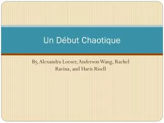 u n d but c haotique