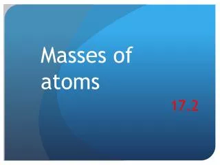masses of atoms