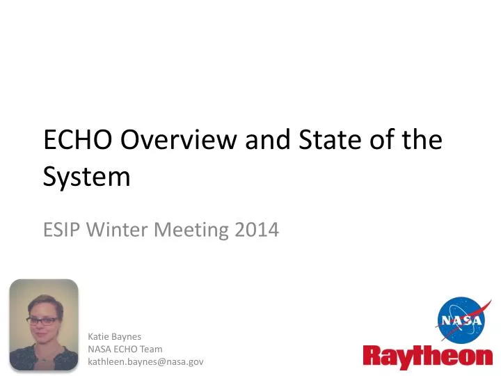 echo overview and state of the system