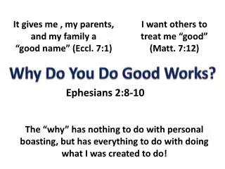Why Do You Do Good Works?