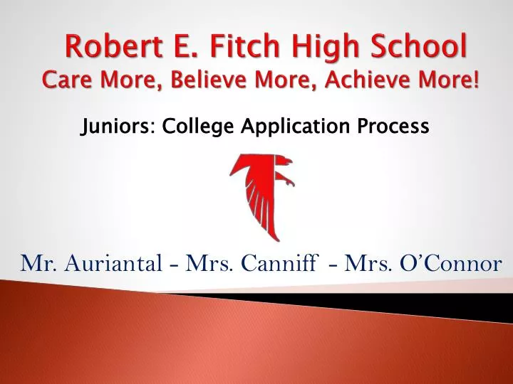 robert e fitch high school care more believe more achieve more