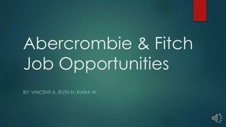 abercrombie fitch job opportunities