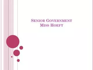 Senior Government Miss Hoeft