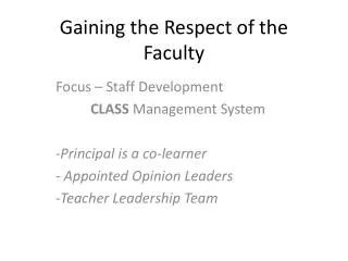 Gaining the Respect of the Faculty