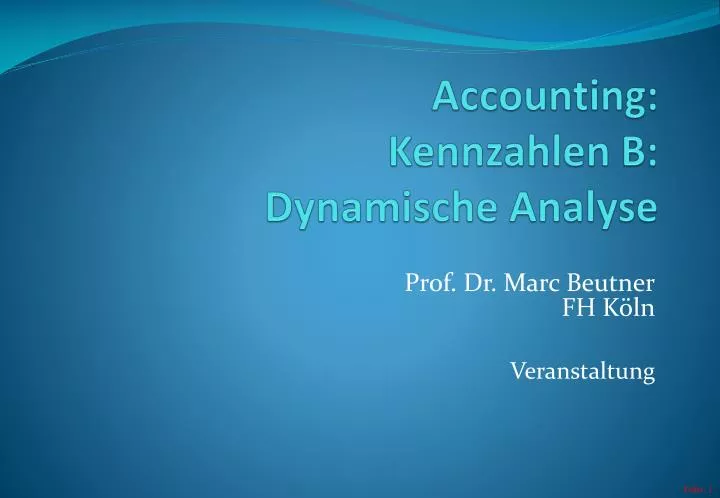 accounting kennzahlen b dynami sche analyse