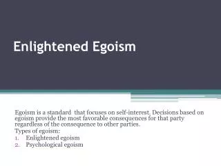 Enlightened Egoism