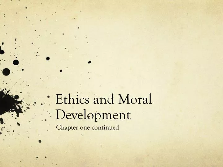ethics and moral development