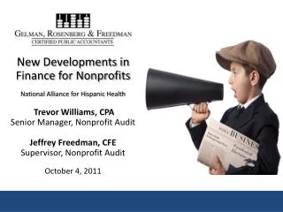 Trevor Williams, CPA Senior Audit Manager, Gelman, Rosenberg &amp; Freedman CPAs