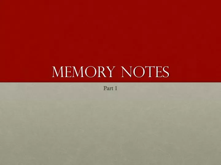 memory notes