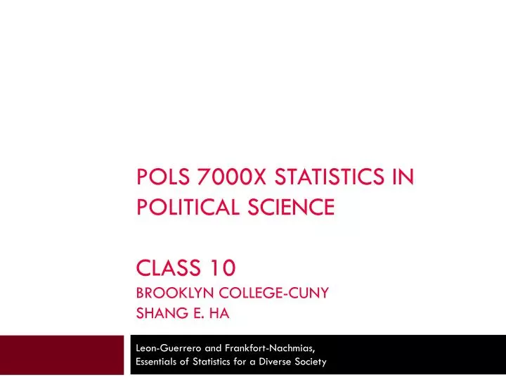 pols 7000x statistics in political science class 10 brooklyn college cuny shang e ha