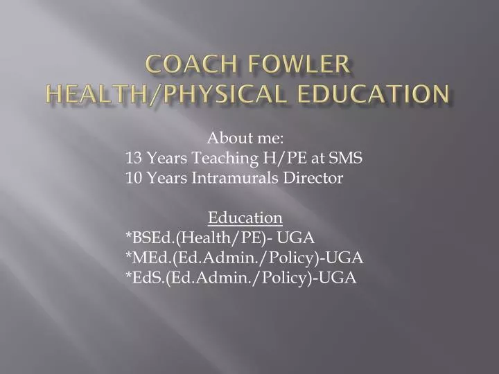 coach fowler health physical education