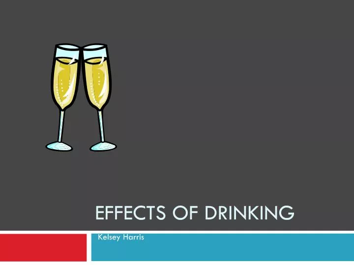 effects of drinking