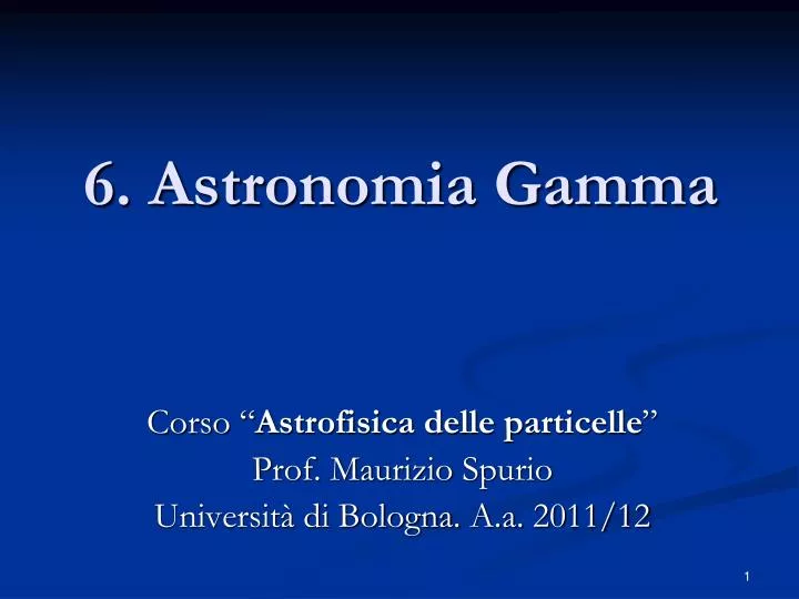 6 astronomia gamma