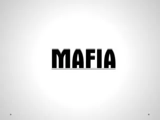 The Story about the Mafia