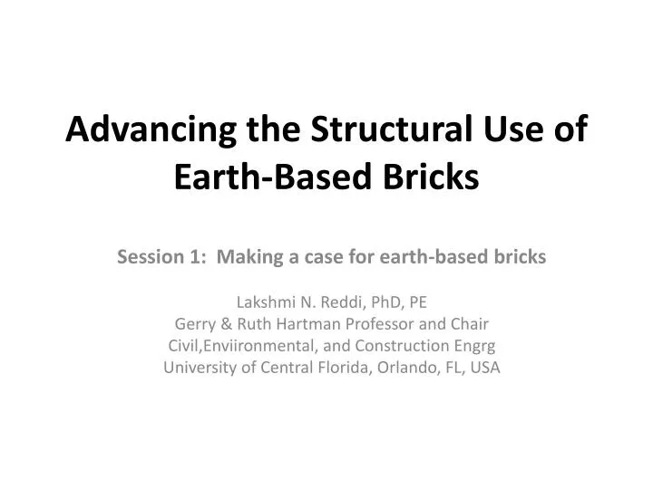 advancing the structural use of earth based bricks