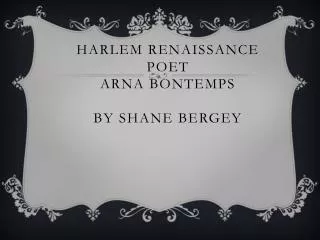 Harlem renaissance poet Arna Bontemps by shane bergey