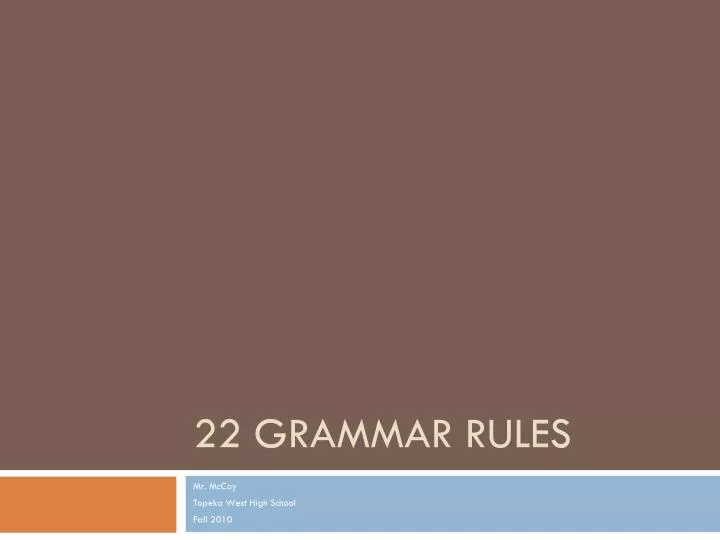 22 grammar rules