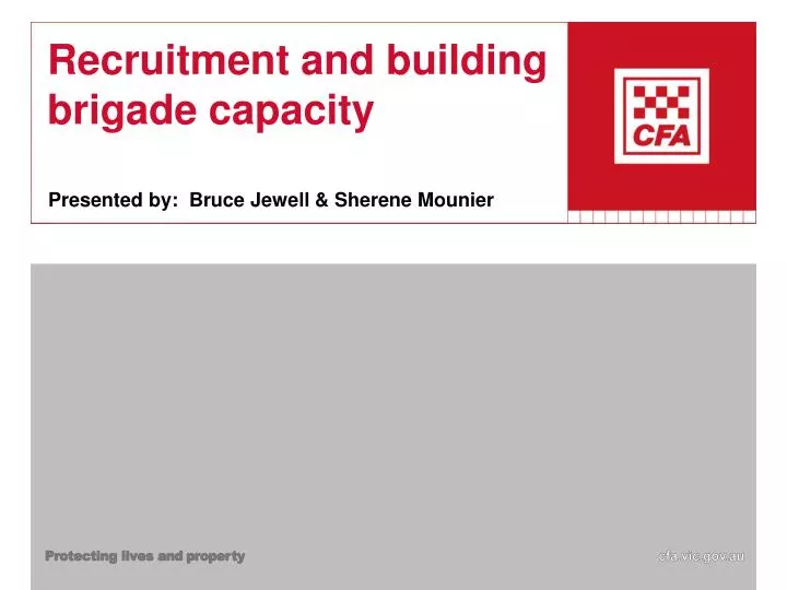 recruitment and building brigade capacity