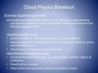 Cloud Physics Breakout