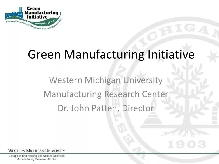 green manufacturing initiative