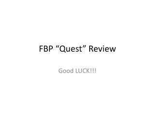 fbp quest review