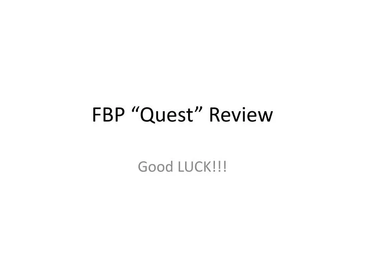 fbp quest review