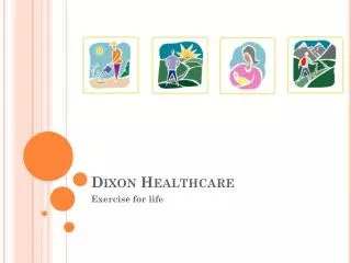 Dixon Healthcare