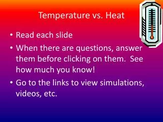 Temperature vs. Heat