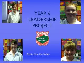 Year 6 leadership project