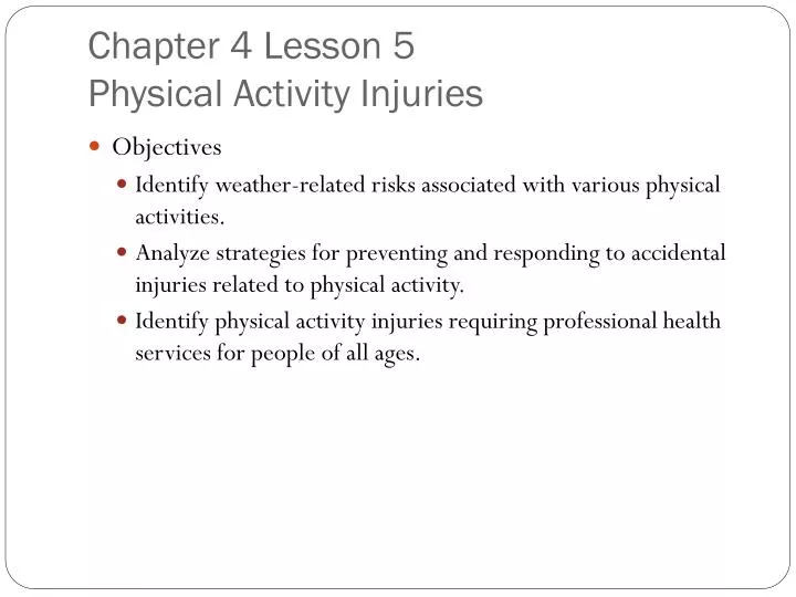 chapter 4 lesson 5 physical activity injuries