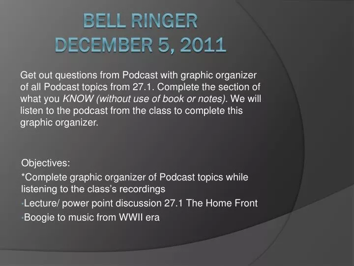 bell ringer december 5 2011