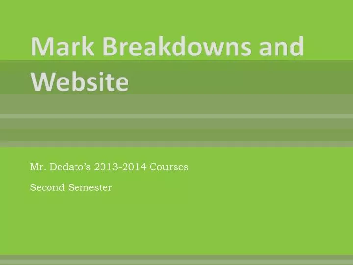 mark breakdowns and website
