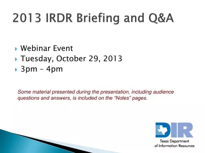 2013 irdr briefing and q a